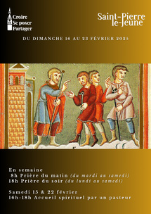 Semaine paroissiale - Du dimanche 16 au dimanche 23 février 2025